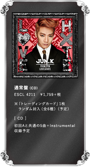 Jun.K(From 2PM)/Solo Tour\\"LOVE&HATE\\"i… LOVE & HATE【完全生産限定盤】・Jun. K (From 2PM) | Sony
